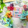Friends Forever Friendship Scrapbook album image Friends Forever Friendship Scrapbook album image