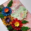 Quilled Flowers Happy Birthday Greeting Card image Quilled Flowers Happy Birthday Greeting Card image