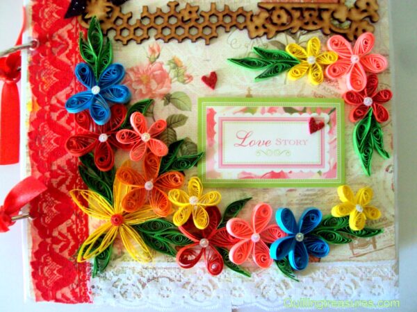 Too Much Love Handmade Quilled Scrapbook image Too Much Love Handmade Quilled Scrapbook image